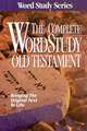 Complete Word Study Old Testament: KJV Edition