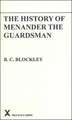 The History of Menander the Guardsman