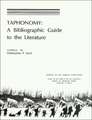 Taphonomy: A Bibliographic Guide to the Literature