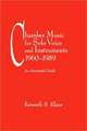 Chamber Music for Solo Voice & Instruments, 1960-1989