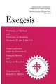 Exegesis: Problems of Method and Exercises in Reading (Genesis 22 and Luke 15)