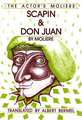 Scapin & Don Juan: The Actor's Moliere - Volume 3