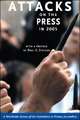 Attacks on the Press in 2005: A World Survey by the Committee to Protect Journalists