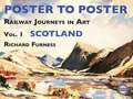 Railway Journeys in Art: Vol. 1 Scotland