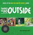 Things to Do Outside