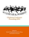 Accentuate the Positive: Charleston Conference Proceedings, 2012