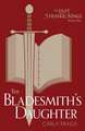 The Bladesmith's Daughter