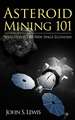 Asteroid Mining 101