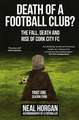 Death of a Football Club?