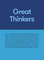 Great Thinkers: Simple Tools from 60 Great Thinkers to Improve Your Life Today