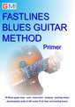 Fastlines Blues Guitar Method Primer