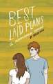 Best Laid Plans