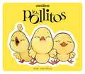 Canticos: Los Pollitos / Canticos: Little Chickies