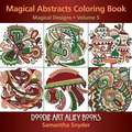 Magical Abstracts Coloring Book