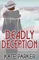 Deadly Deception