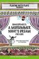 Shakespeare's A Midsummer Night's Dream for Kids