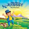 Little Man's Journey