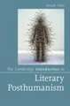 The Cambridge Introduction to Literary Posthumanism