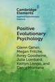 An Introduction to Positive Evolutionary Psychology