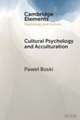 Cultural Psychology and Acculturation