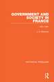 Government and Society in France: 1461-1661