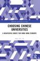 Choosing Chinese Universities: A Negotiated Choice for Hong Kong Students