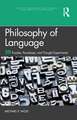 Philosophy of Language: 50 Puzzles, Paradoxes, and Thought Experiments