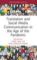 Translation and Social Media Communication in the Age of the Pandemic