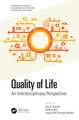 Quality of Life: An Interdisciplinary Perspective