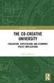 The Co-creative University: Evaluation, Expectations and Economic Policy Implications