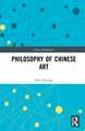 Philosophy of Chinese Art