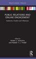 Public Relations and Online Engagement: Audiences, Fandom and Influencers