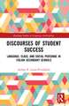 Discourses of Student Success: Language, Class, and Social Personae in Italian Secondary Schools