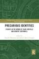 Precarious Identities: Studies in the Work of Fulke Greville and Robert Southwell