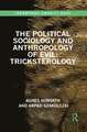 The Political Sociology and Anthropology of Evil: Tricksterology