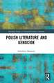 Polish Literature and Genocide