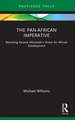 The Pan-African Imperative: Revisiting Kwame Nkrumah's Vision for African Development