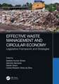 Effective Waste Management and Circular Economy: Legislative Framework and Strategies