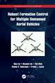 Robust Formation Control for Multiple Unmanned Aerial Vehicles