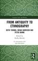 From Antiquity to Ethnography: Keith Thomas, Brian Harrison and Peter Burke