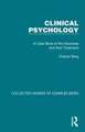 Clinical Psychology: A Case Book of the Neuroses and their Treatment