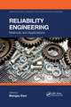 Reliability Engineering: Methods and Applications