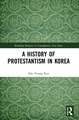 A History of Protestantism in Korea