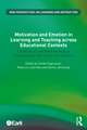 Motivation and Emotion in Learning and Teaching across Educational Contexts: Theoretical and Methodological Perspectives and Empirical Insights