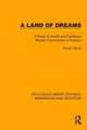 A Land of Dreams: A Study of Jewish and Caribbean Migrant Communities in England