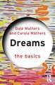 Dreams: The Basics