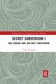 Secret Subversion I: Mou Zongsan, Kant, and Early Confucianism