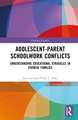 Adolescent-Parent Schoolwork Conflicts: Understanding Educational Struggles in Chinese Families