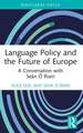 Language Policy and the Future of Europe