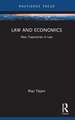 Law and Economics: New Trajectories in Law